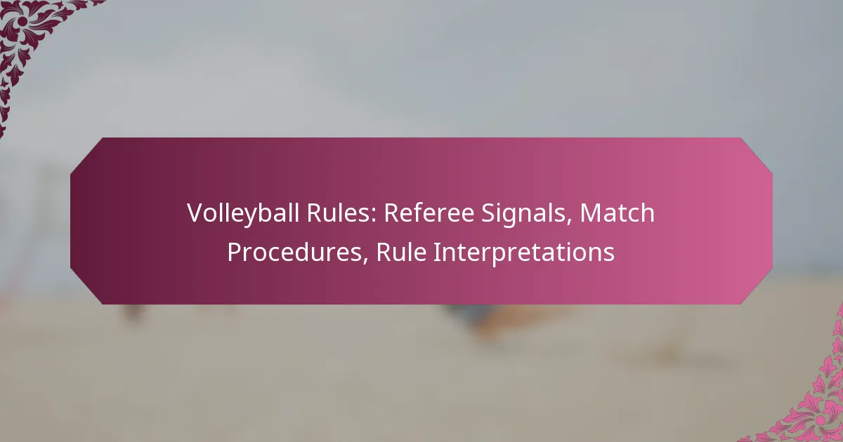 featured-image-volleyball-rules-referee-signals-match-procedures-rule-interpretations