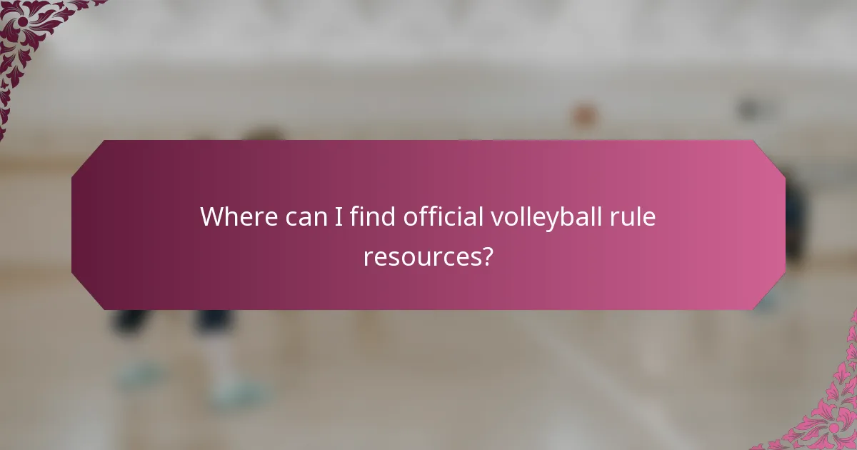 Where can I find official volleyball rule resources?